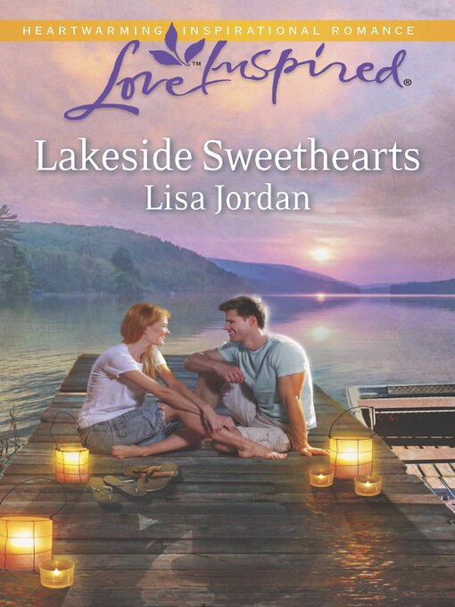 Title details for Lakeside Sweethearts by Lisa Jordan - Available